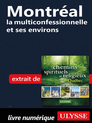 cover image of Montréal la multiconfessionnelle et ses environs